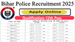 Bihar Police Recruitment 2025