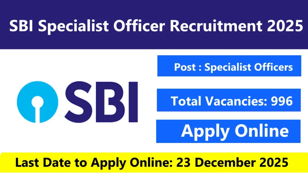 SBI Specialist Officer Recruitment 2025