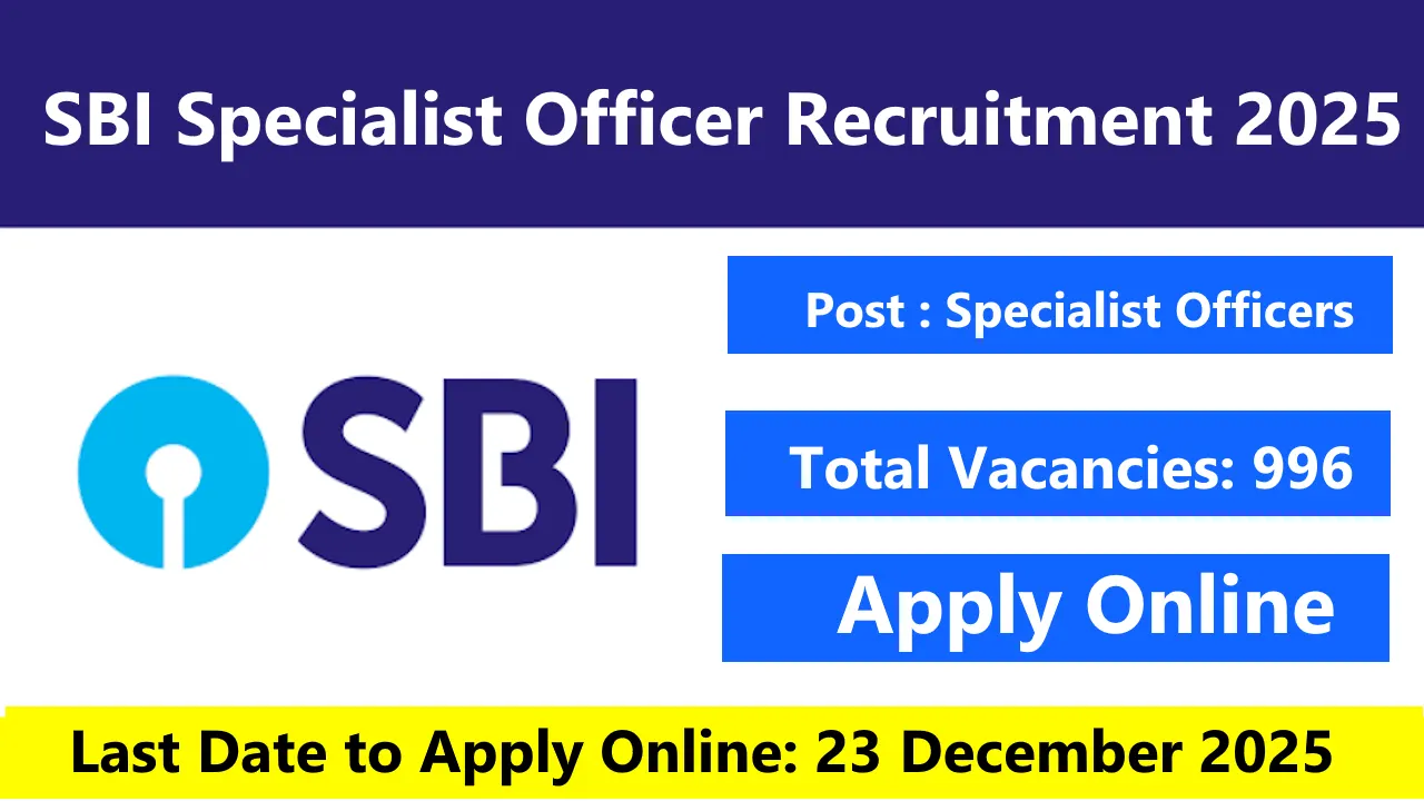 SBI Specialist Officer Recruitment 2025